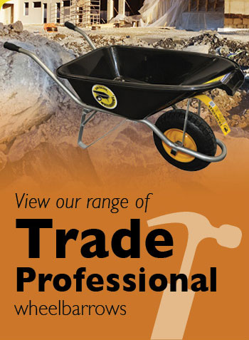 View our range of Trade Professional wheelbarrows